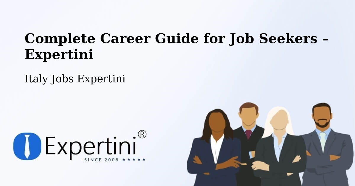 Career Guide for Job Seekers – Pozzilli - Pozzilli, Italy Jobs Expertini