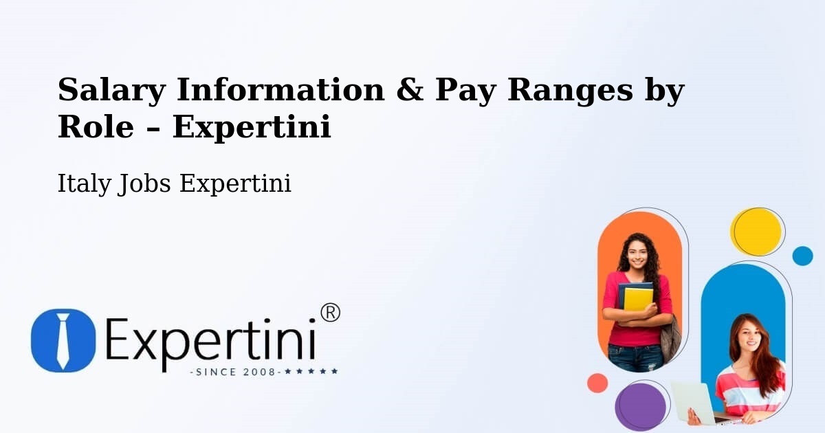 Salary Information & Pay Ranges – Pozzilli - Pozzilli, Italy Jobs Expertini